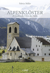 Alpenklöster - Fabrice Müller