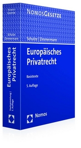 Europäisches Privatrecht - Schulze, Reiner; Zimmermann, Reinhard