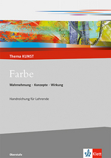 Farbe. Wahrnehmung - Konzepte - Wirkung - Thorsten Krämer