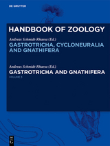 Handbook of Zoology. Gastrotricha, Cycloneuralia and Gnathifera / Gastrotricha and Gnathifera - 