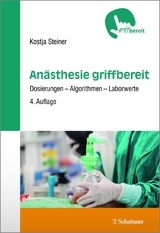 Anästhesie griffbereit - Steiner, Kostja