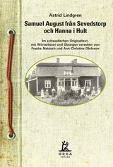 Samuel August från Sevedstorp och Hanna i Hult - Lindgren, Astrid