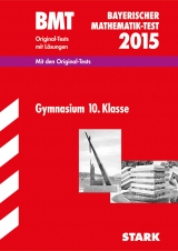Bayerischer Mathematik-Test Gymnasium 10. Klasse - 