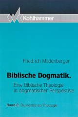 Ökonomie als Theologie - Friedrich Mildenberger