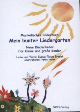 Mein bunter Liedergarten - Broziat, Gudrun R.