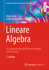 Lineare Algebra - Jörg Liesen, Volker Mehrmann