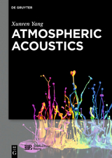 Atmospheric Acoustics - Xunren Yang