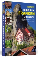 111 Gründe, Franken zu lieben - Barbara Dicker, Hans Kurz