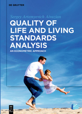 Quality of Life and Living Standards Analysis - Sergey Artemyevich Aivazian