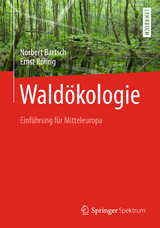 Waldökologie - Norbert Bartsch, Ernst Röhrig