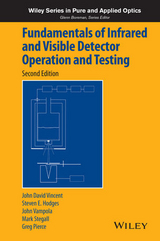 Fundamentals of Infrared and Visible Detector Operation and Testing - Vincent, John David; Hodges, Steve; Vampola, John; Stegall, Mark; Pierce, Greg