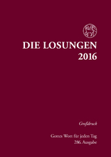 Die Losungen 2016 - Deutschland / Die Losungen 2016 - 
