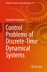 Control Problems of Discrete-Time Dynamical Systems - Yasumichi Hasegawa