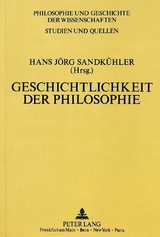 Geschichtlichkeit der Philosophie - 