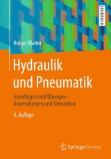 Hydraulik und Pneumatik - Watter, Holger