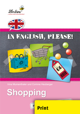 In English, please! Shopping - I. Mumenthaler, C. Heuberger