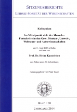 Kolloquium: Im Mittelpunkt steht der Mensch – Fortschritte in den Geo-, Montan-, Umwelt-, Weltraum- und Astrowissenschaften am 11. April 2014 in Berlin zu Ehren von Prof. Dr. Heinz Kautzleben aus Anlass seines 80. Geburtstages