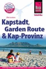 Kapstadt, Garden Route und Kap-Provinz - Elke Losskarn