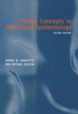 Design Concepts in Nutritional Epidemiology - Margetts, Barrie M.; Nelson, Michael