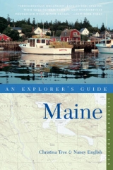 Explorer's Guide Maine - Tree, Christina; English, Nancy