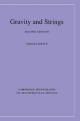 Gravity and Strings - Ortín, Tomás