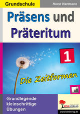 Präsens und Präteritum - Horst Hartmann