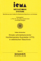 Einsatz schmelztexturierter Hochtemperatur-Supraleiter (HTS) in elektrischen Maschinen - Volker Schlechter