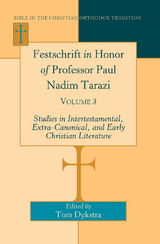 Festschrift in Honor of Professor Paul Nadim Tarazi - 