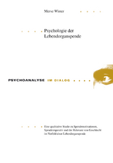 Psychologie der Lebendorganspende - Merve Winter