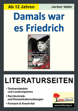 Damals war es Friedrich - Literaturseiten - Jochen Vatter