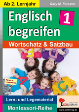 Englisch begreifen - Gary M. Forester