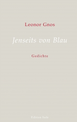 Jenseits von Blau - Leonor Gnos