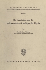 Die Gravitation und die philosophischen Grundlagen der Physik. - Bruno Thüring