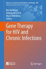 Gene Therapy for HIV and Chronic Infections - 