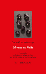 Schwarze und Weiße - Gustave Oelsner-Monmerqué