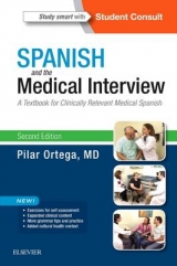 Spanish and the Medical Interview - Ortega, Pilar