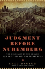 Judgment Before Nuremberg - Dawson, Greg
