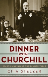 Dinner With Churchill - Stelzer, Cita