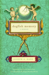 Dogfish Memory - Dane, Joseph A.