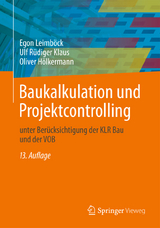 Baukalkulation und Projektcontrolling - Egon Leimböck, Ulf Rüdiger Klaus, Oliver Hölkermann