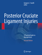 Posterior Cruciate Ligament Injuries - Fanelli, MD, Gregory C.