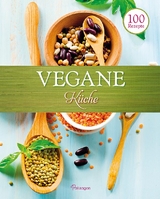 100 Rezepe - Vegane Küche - 
