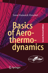 Basics of Aerothermodynamics - Hirschel, Ernst Heinrich