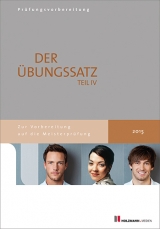 Übungssätze für Teil IV der Meisterprüfung mit Lösungsvorschlägen - Lothar, Semper; Bernhard, Gress