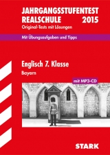 Jahrgangsstufentest Realschule Bayern - Englisch 7. Klasse, mit CD - Jenkinson, Paul; Huber, Konrad