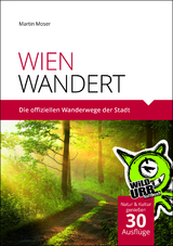WIEN WANDERT - Martin Moser