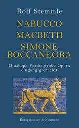 Nabucco - Macbeth - Simone Boccanegra - Rolf Stemmle