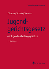 Jugendgerichtsgesetz - Diemer, Herbert; Schatz, Holger; Sonnen, Bernd-Rüdeger