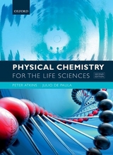 Physical Chemistry for the Life Sciences - Atkins, Peter; de Paula, Julio