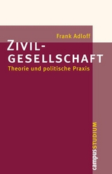 Zivilgesellschaft -  Frank Adloff